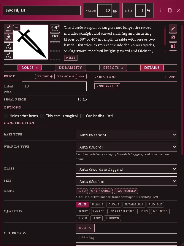 The item sheet's Details tab with the sheet armed: the price and its variations, a drop-down for every construction answer with Auto naming its guess, the grips as chips still dashed from the size table, the Qualities strip reading the system's own melee, missile and special-property fields with Melee lit, and Other tags holding the system's custom tags beneath